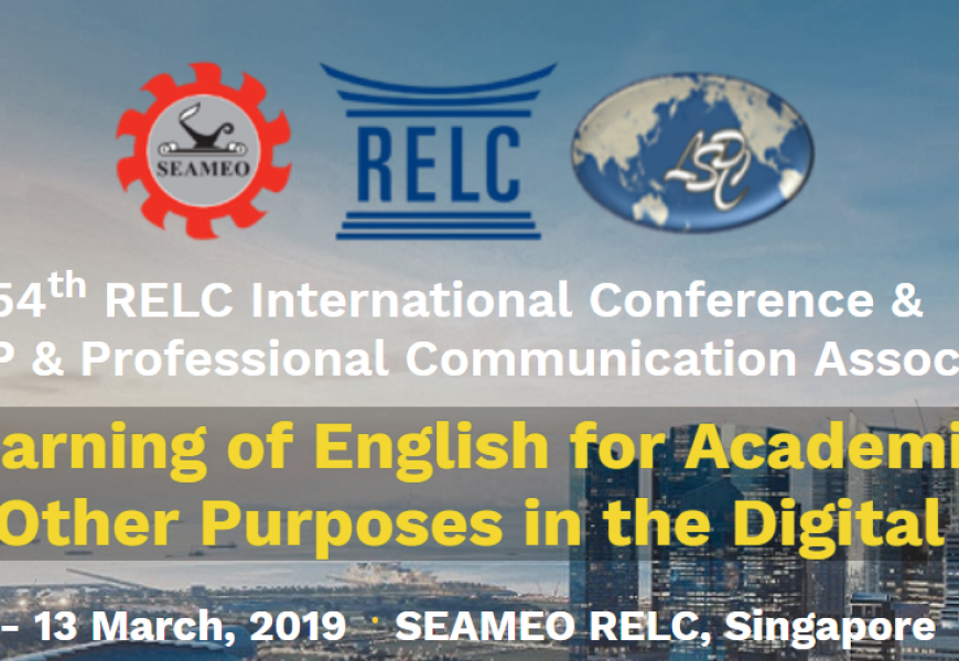 54th RELC International Conference &  5th Asia-Pacific LSP & Professional Communication Association Conference, Singapore